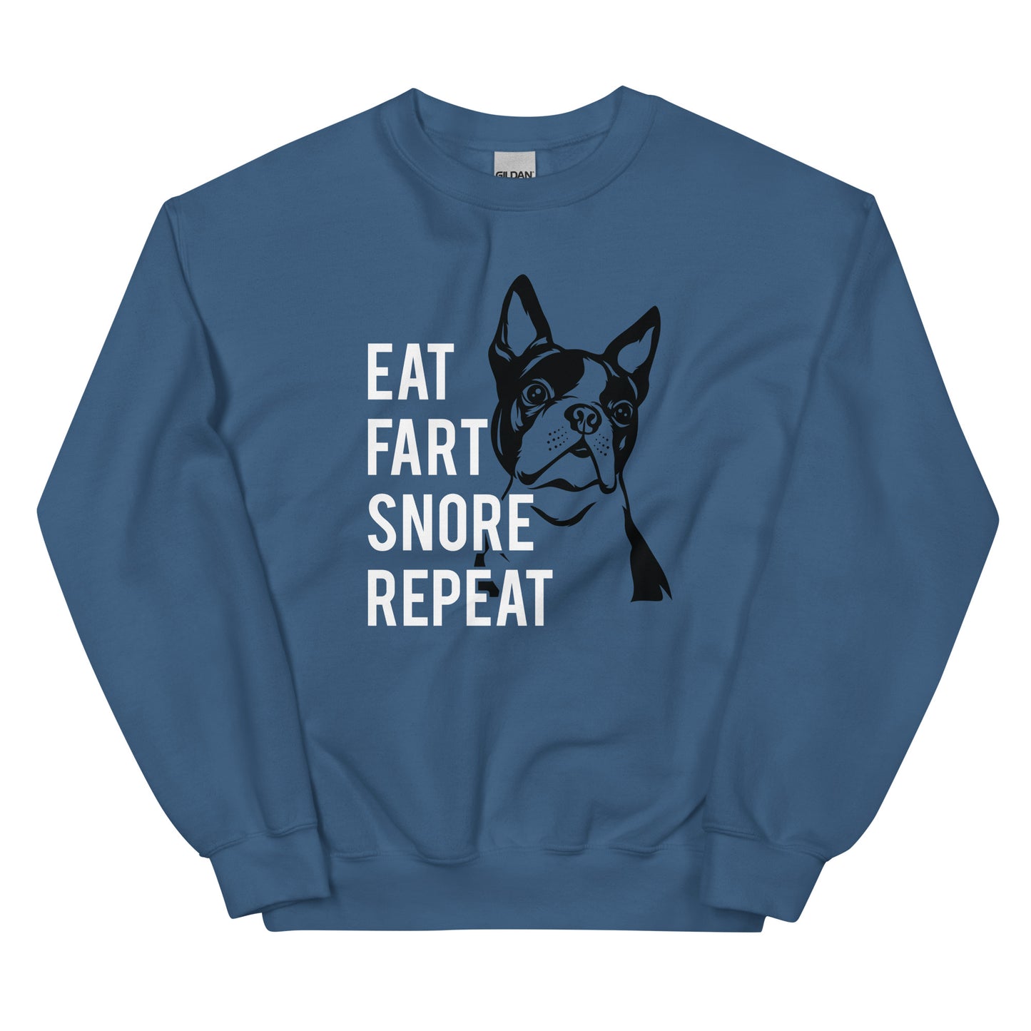 Eat Fart Snore Repeat Sweatshirt