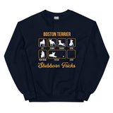 Boston Terrier Stubborn Tricks Sweatshirt