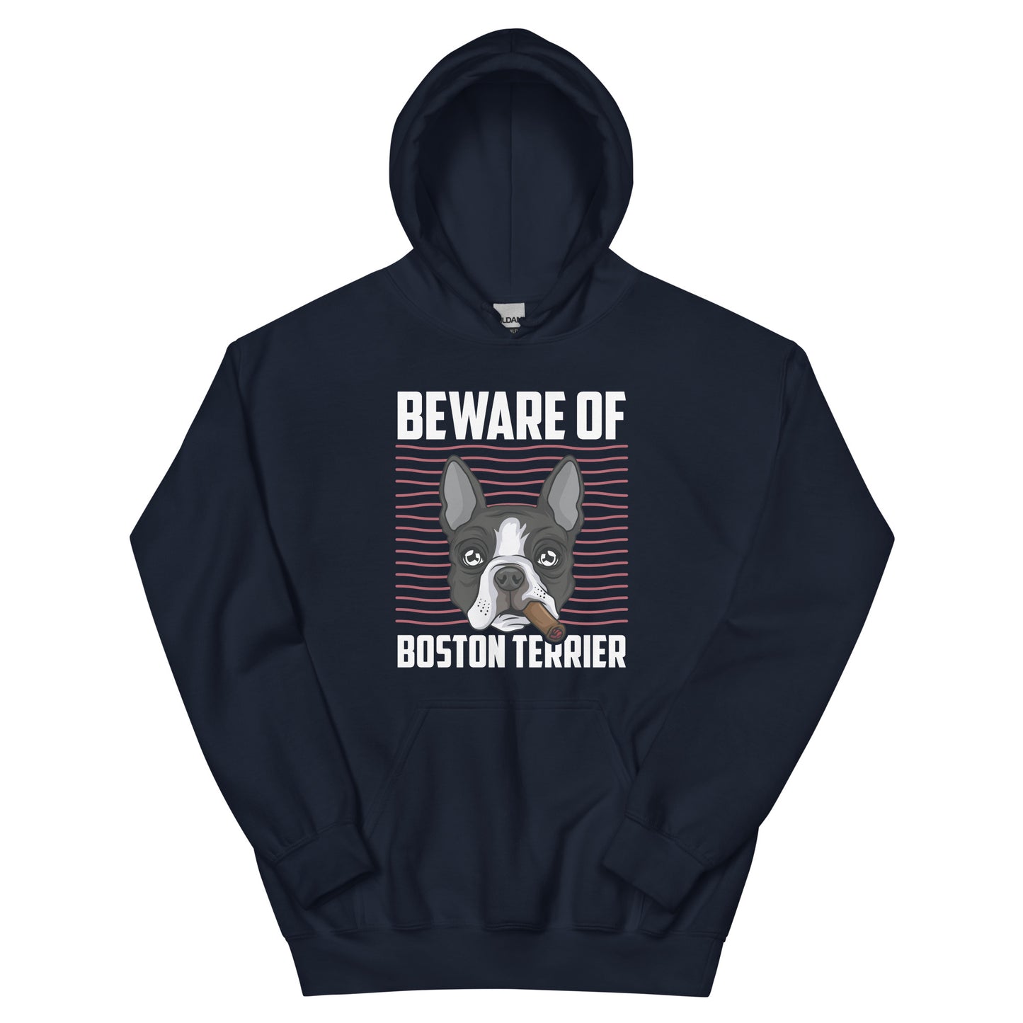 Beware Of Boston Terrier Unisex Hoodie