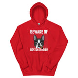 Beware Of Boston Terrier Unisex Hoodie