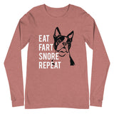 Eat Fart Snore Repeat Long Sleeve Tee