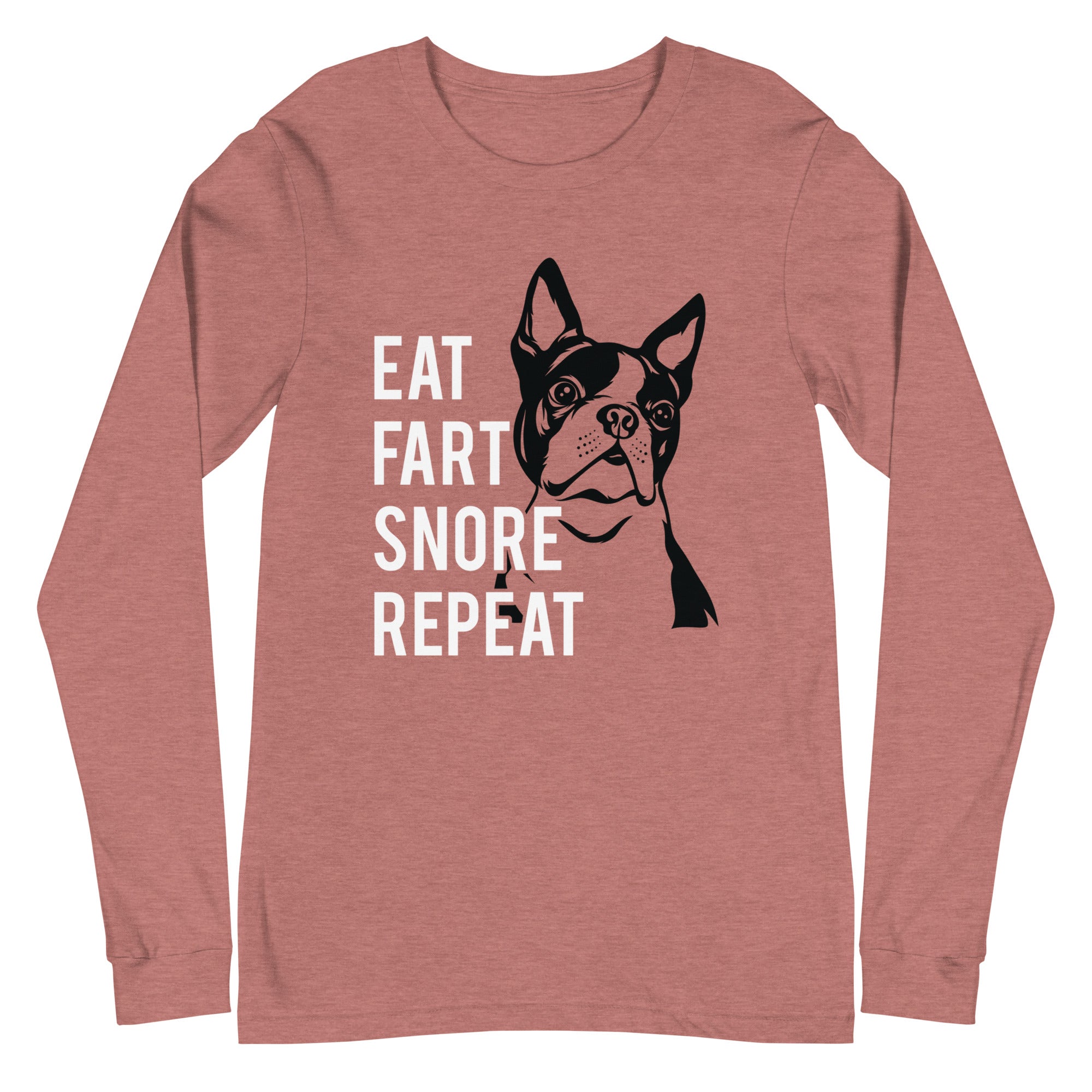 Eat Fart Snore Repeat Long Sleeve Tee