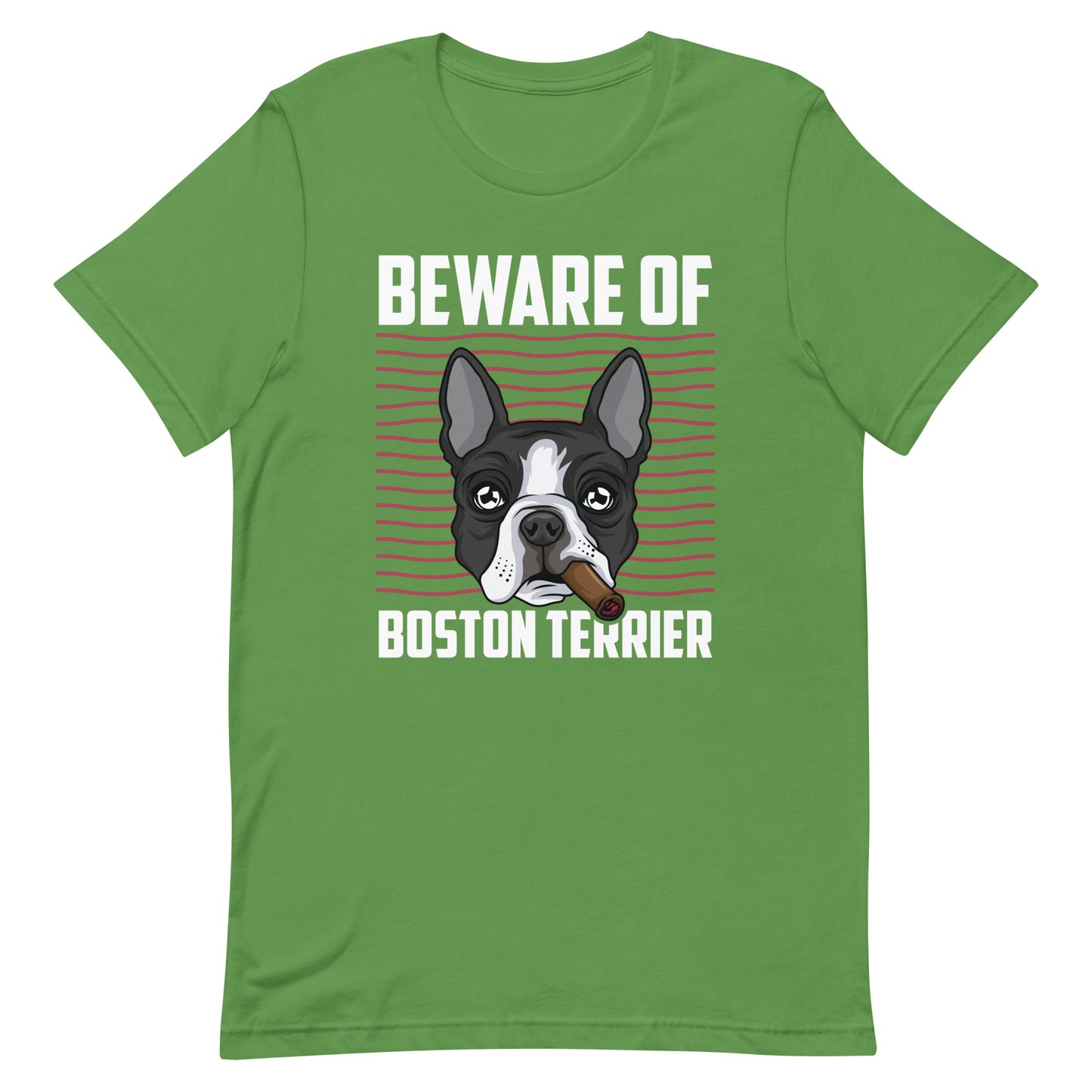 Beware Of Boston Terrier Unisex T-shirt