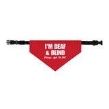 I'm Deaf and Blind Dog Bandana Collar