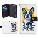 I Wish I Could Text My Bostie Phone Flip Case PU Leather Cover for Most Mobile Phone Models