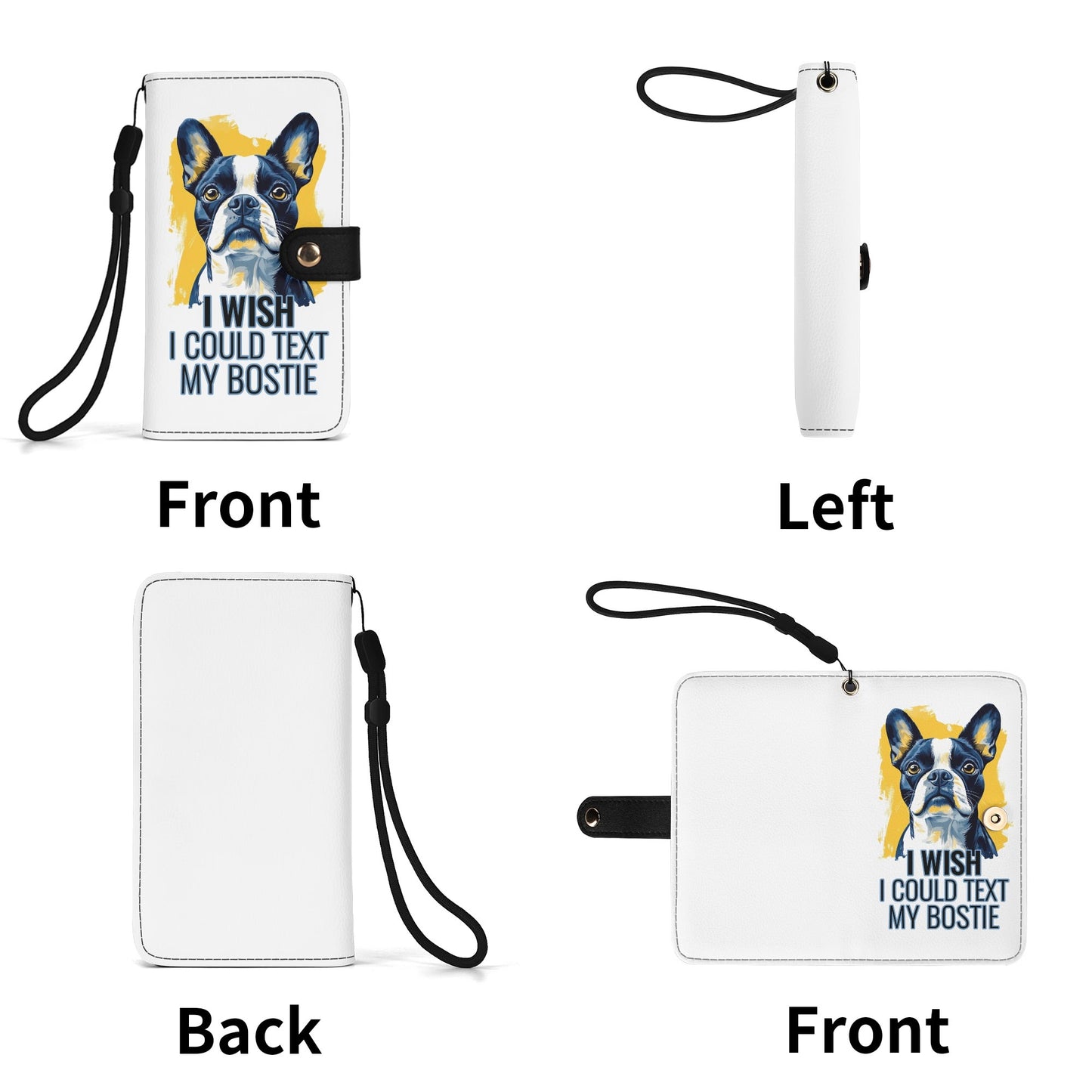 I Wish I Could Text My Bostie Phone Flip Case PU Leather Cover for Most Mobile Phone Models