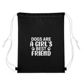 Dogs Are A Girls Best Friend Drawstring Bag