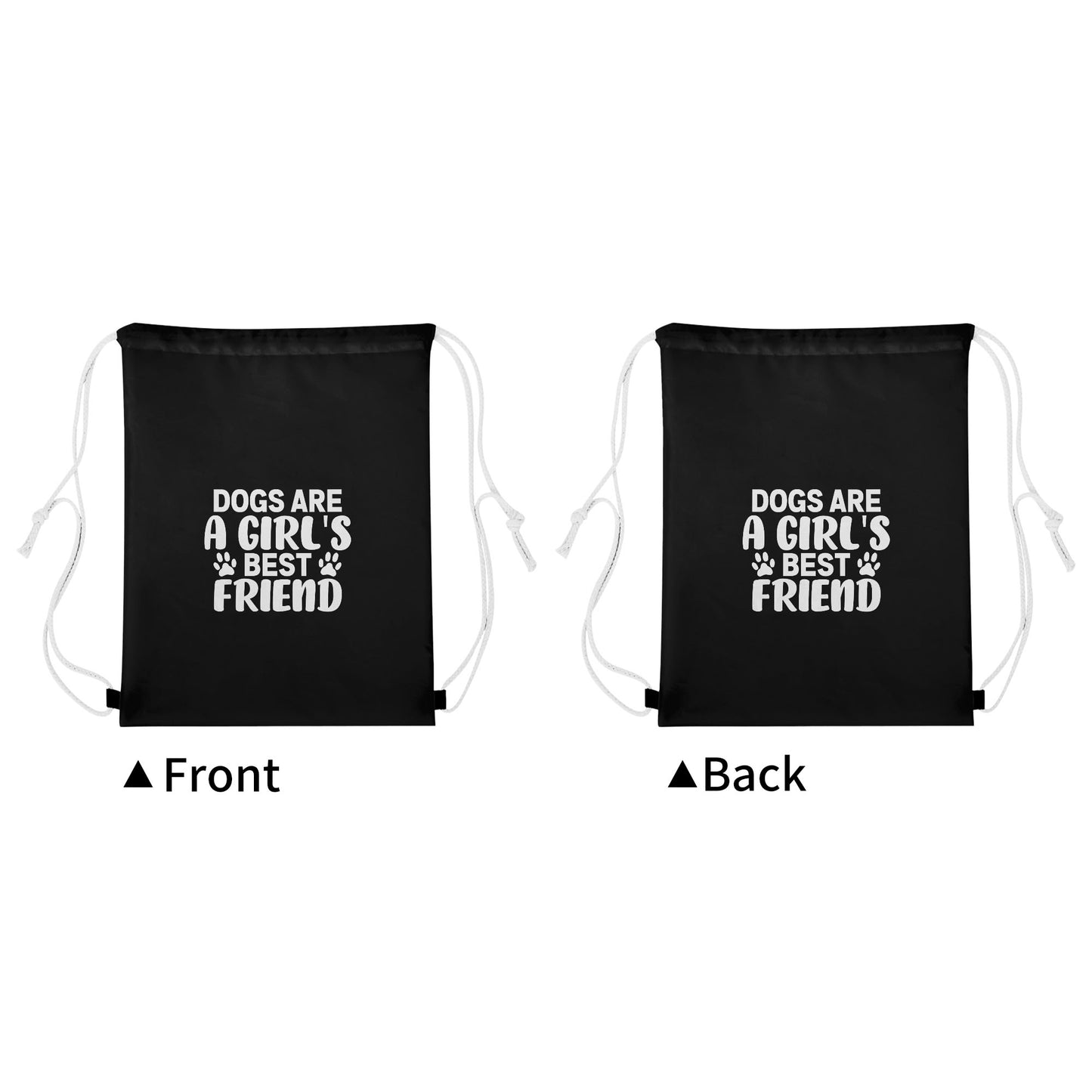 Dogs Are A Girls Best Friend Drawstring Bag