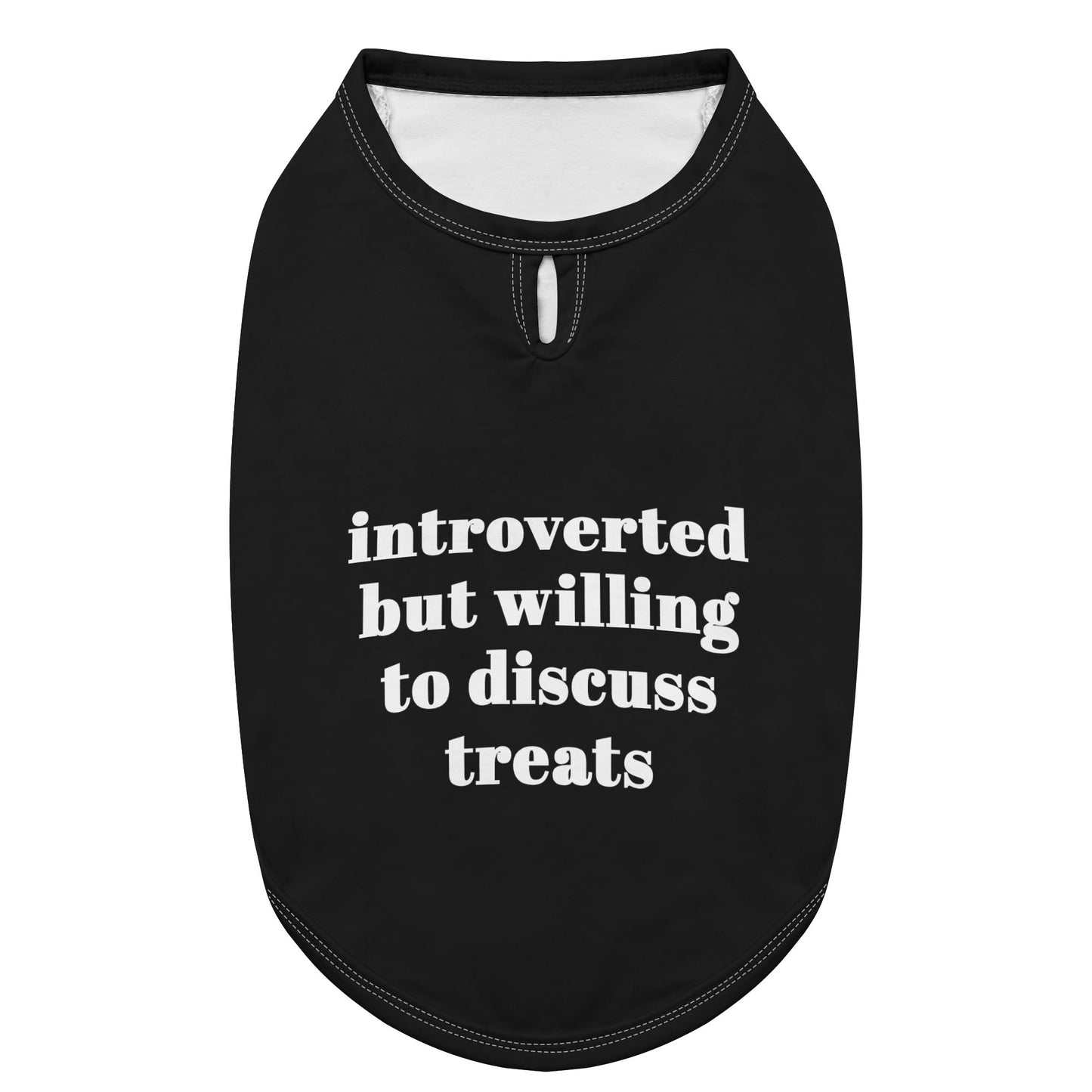 Introverted But Willing To Discuss Treats Dog Shirt