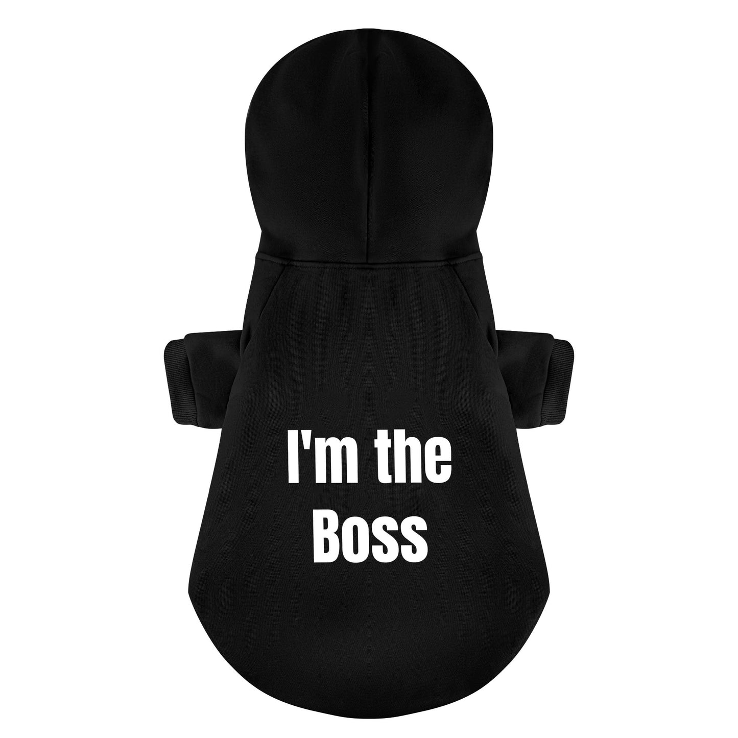 Im The Boss 100% Cotton Dog Fleece Hoodie