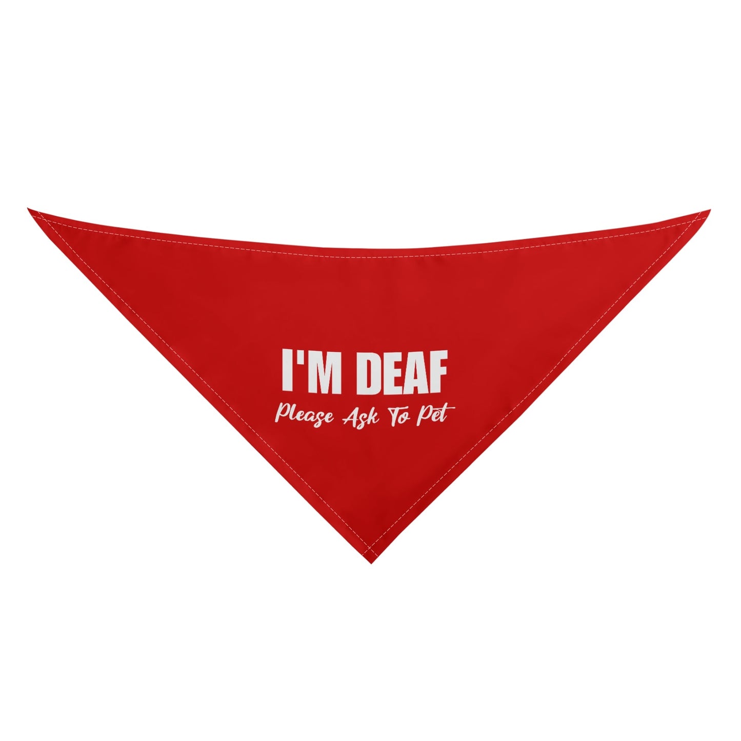 Im Deaf Please Ask To Pet Dog Bandanas
