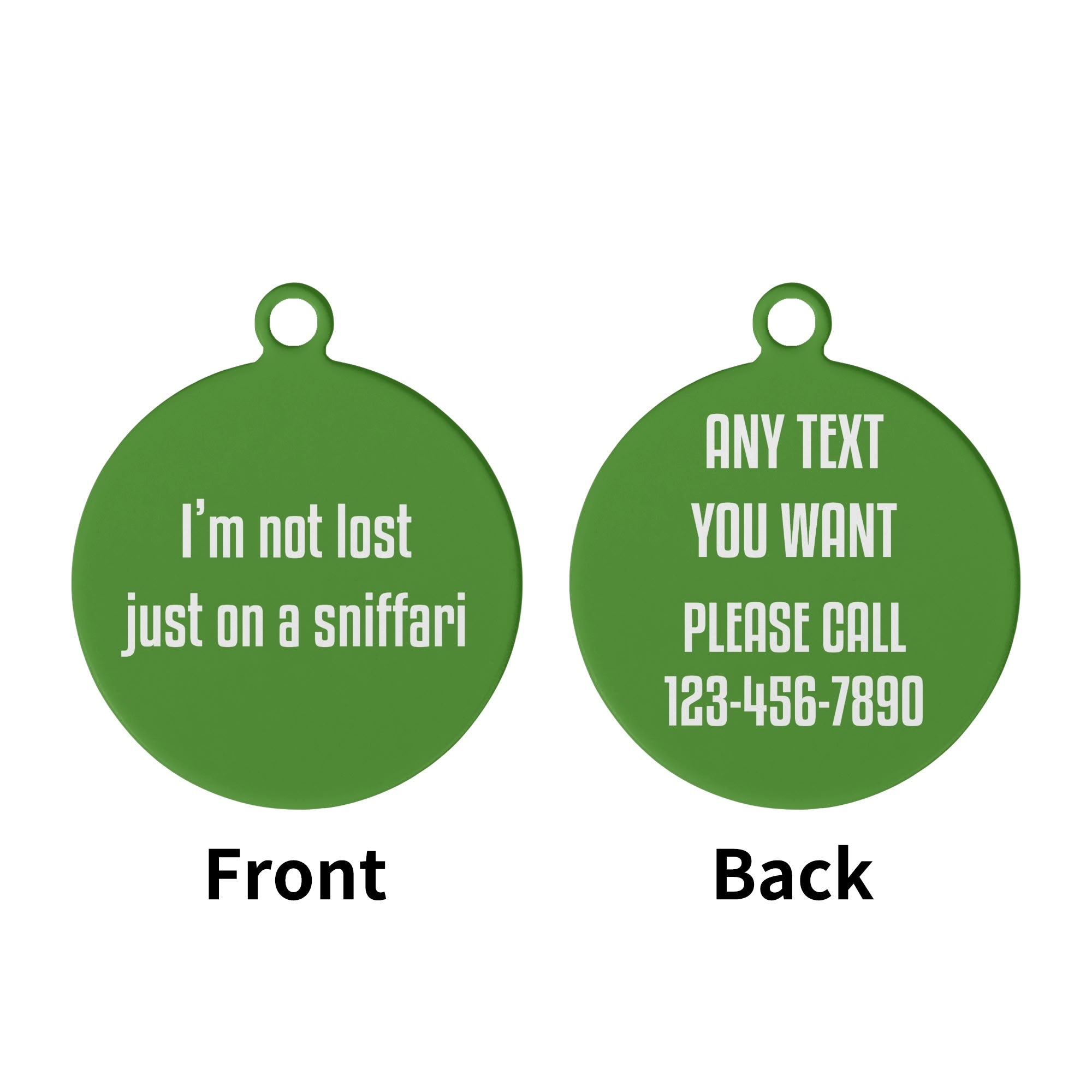 Im Not Lost Just On A Sniffari Laser Metal Alloy Dog ID Tag
