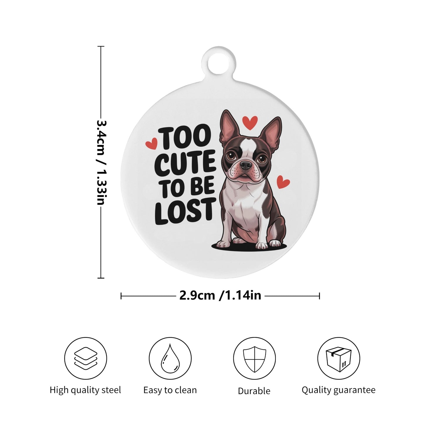 Too Cute To Be Lost Laser Metal Alloy Dog ID Tag