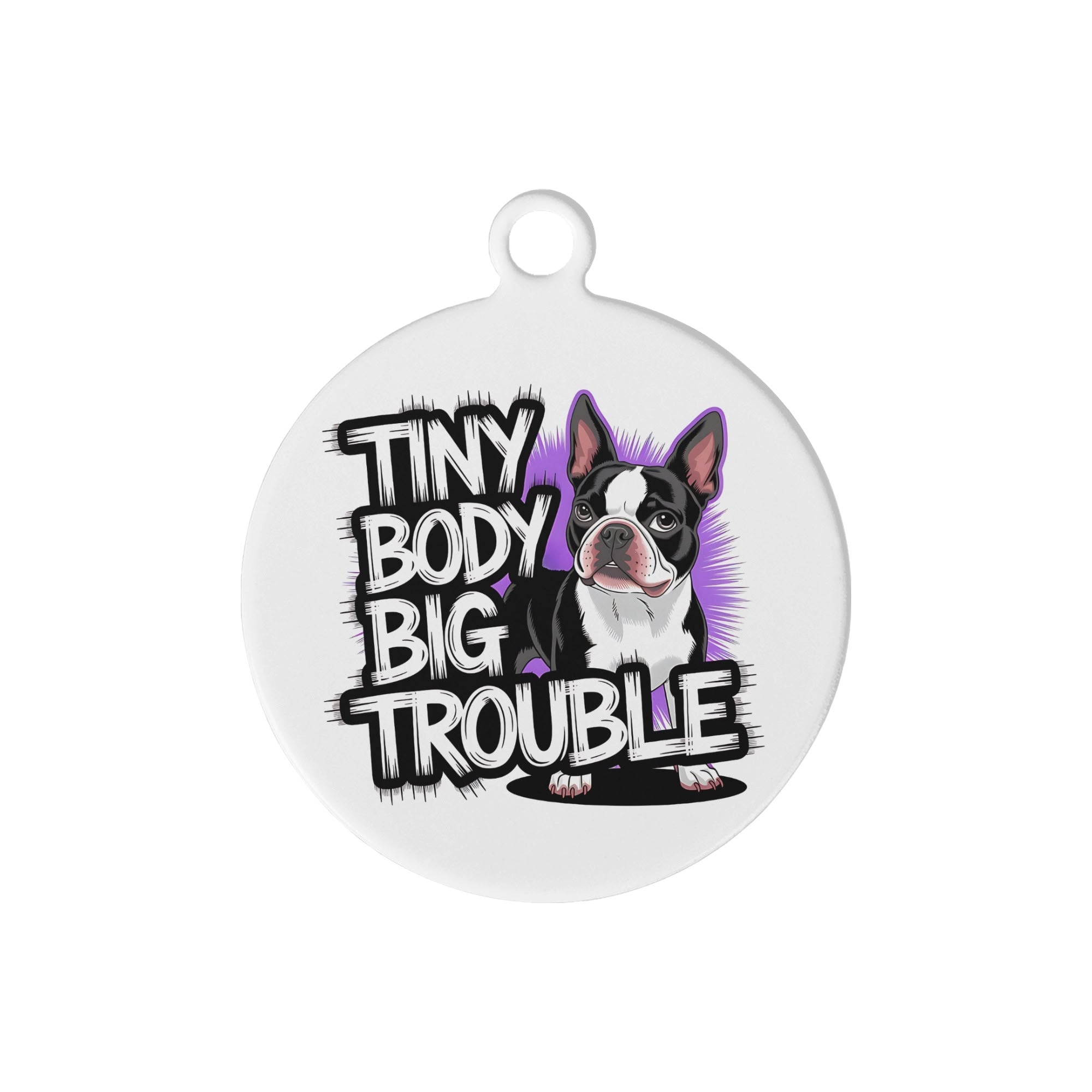 Tiny Body Big Trouble Laser Metal Alloy Dog ID Tag