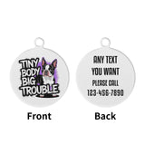 Tiny Body Big Trouble Laser Metal Alloy Dog ID Tag