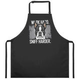 Work Hard Sniff Harder Apron
