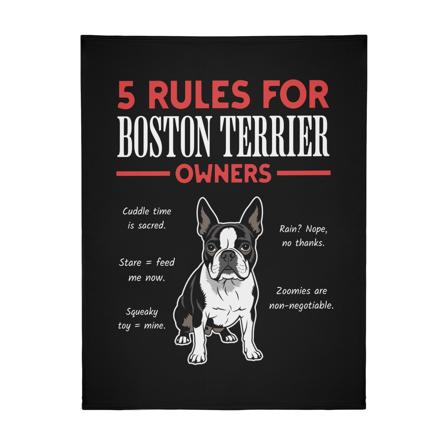 5 Rules For Boston Terrier Owners Flannel Blanket