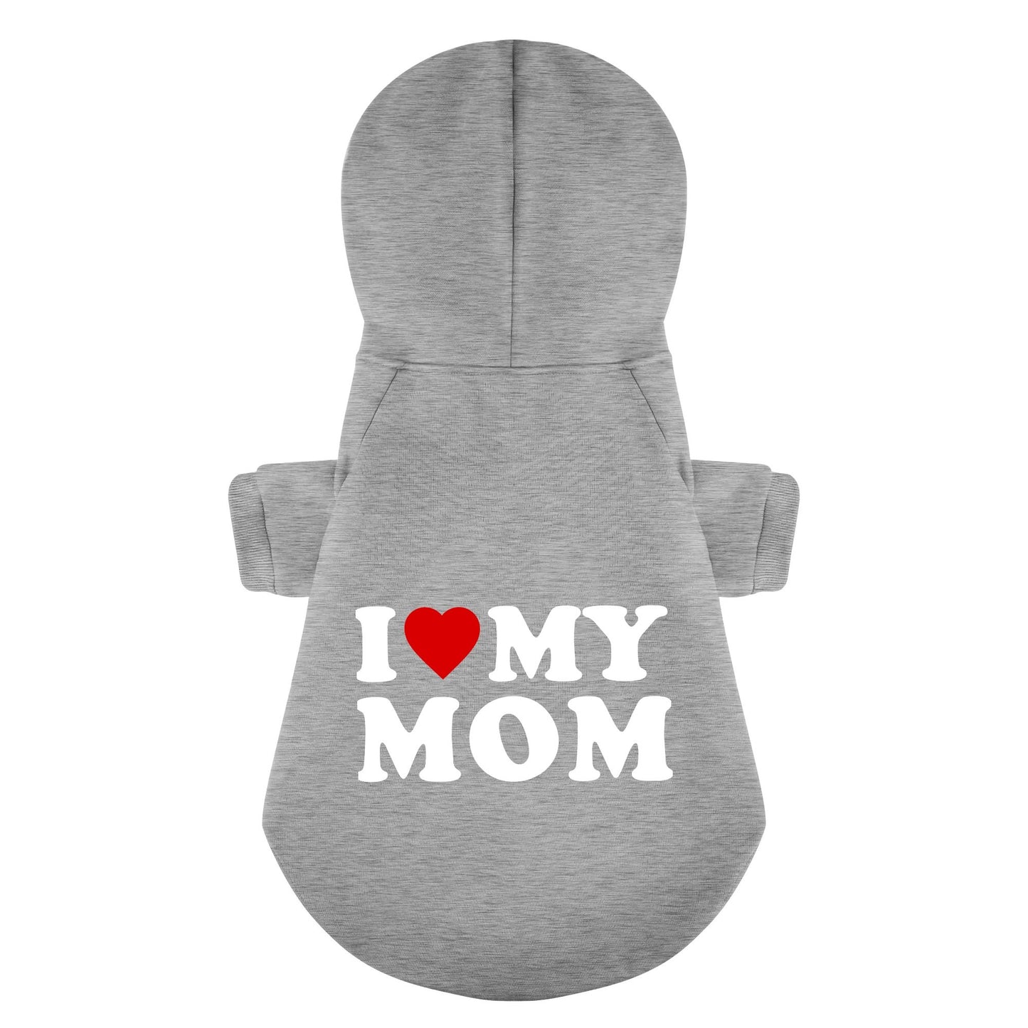 I Love My Mom 100% Cotton Dog Fleece Hoodie