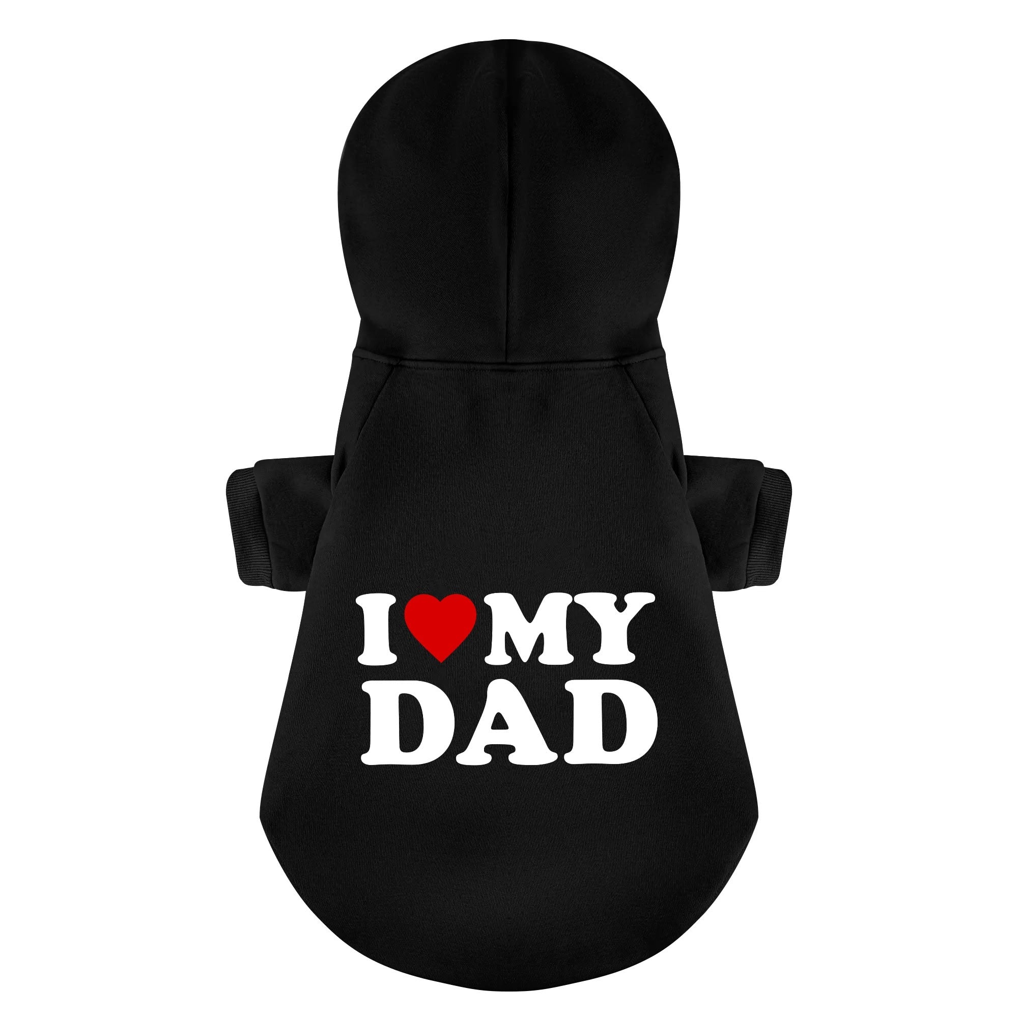 I Love My Dad 100% Cotton Dog Fleece Hoodie