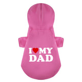 I Love My Dad 100% Cotton Dog Fleece Hoodie