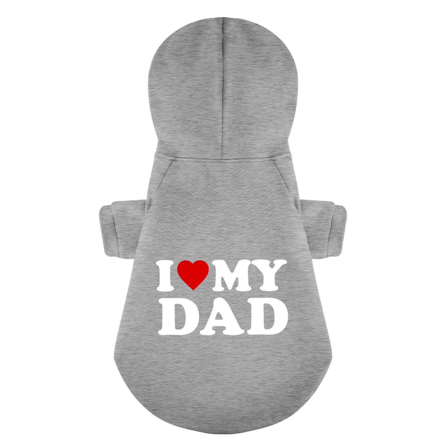 I Love My Dad 100% Cotton Dog Fleece Hoodie