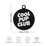 Cool Pup Club Laser Metal Alloy Dog ID Tag .