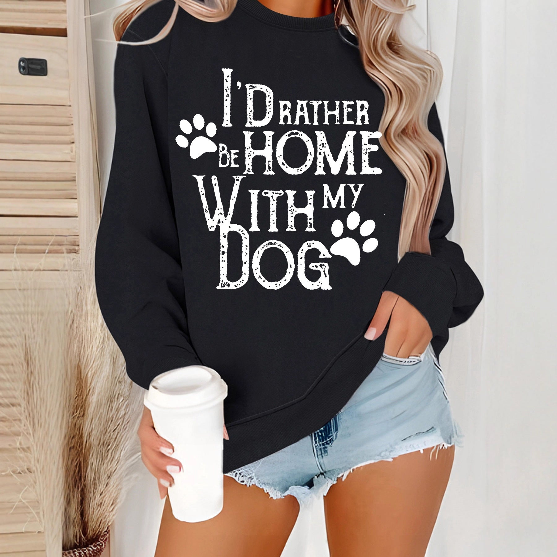 I'd Rather Be Home With My Dog Sweatshirt with Dog Paw Prints . Black