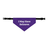 Pet Bandana — "I May Have Seizures" Medical Alert Collar .