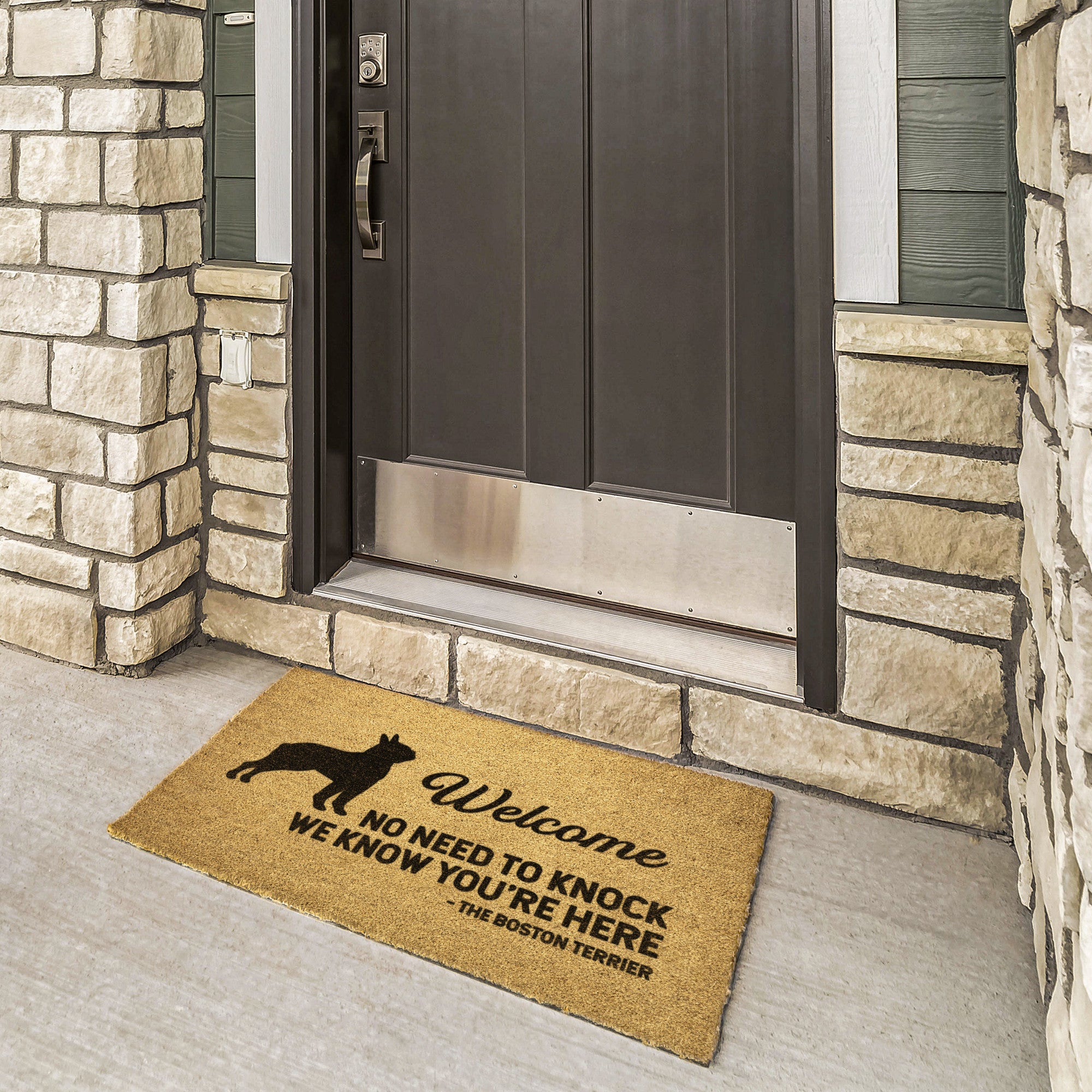 No Need To Knock We Know You're Here The Boston Terrier Outdoor Mat