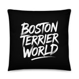 Boston Terrier World - Wicked Pup Pillow . 22″×22″