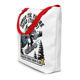 Shred Til You're Dead (Tired) Boston Terrier Snow Club Large Tote Bag .