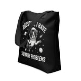 Houston, I Have So Many Problems - Funny Boston Terrier Astronaut Tote Bag .