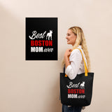 Best Boston Mom Ever Tote Bag