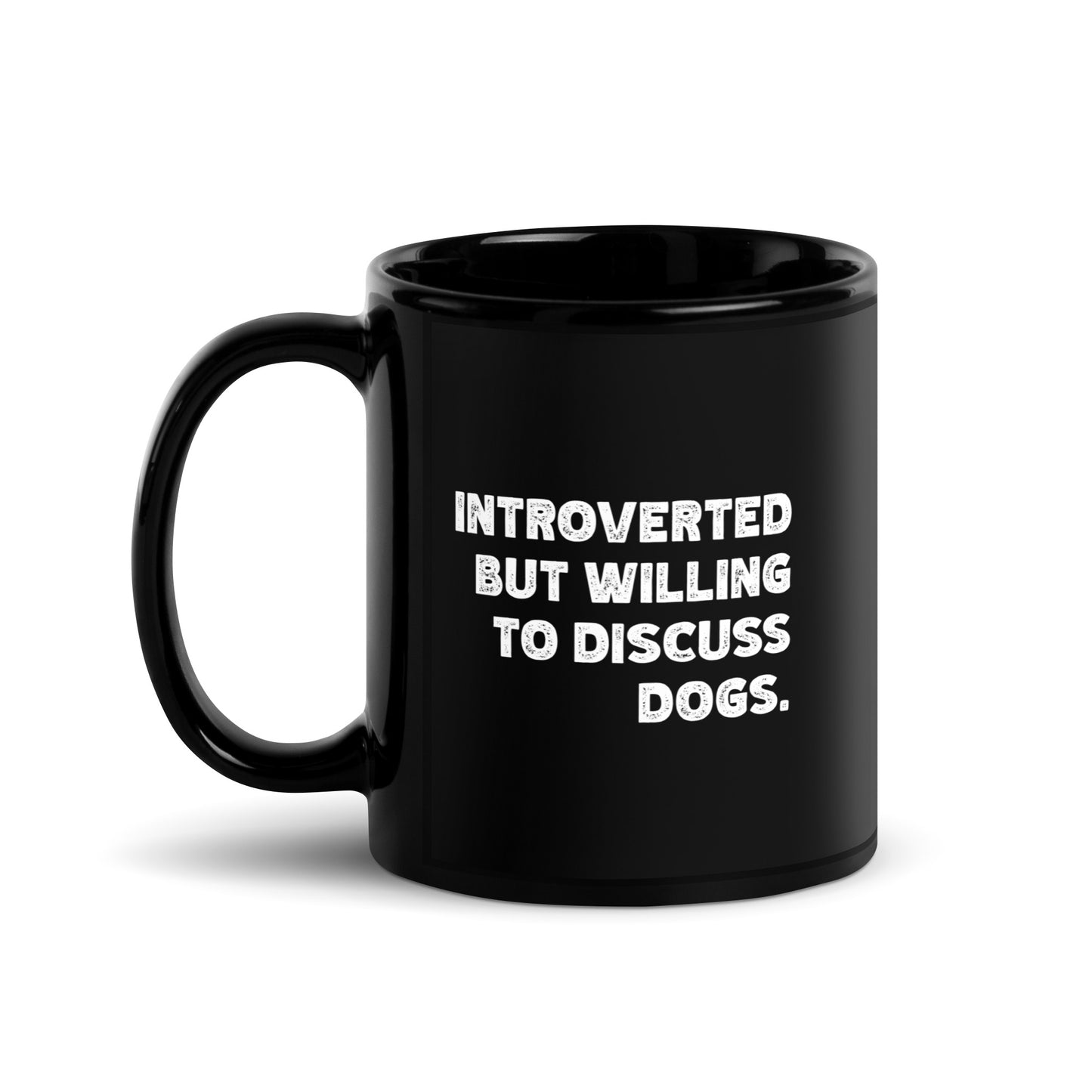 Introverted But Willing To Discuss Dogs Mug
