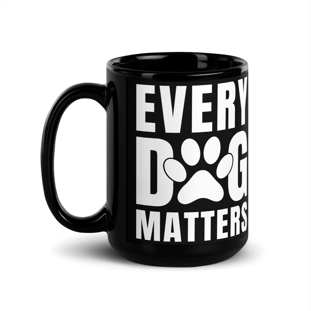 Every Dog Matters Black Glossy Mug