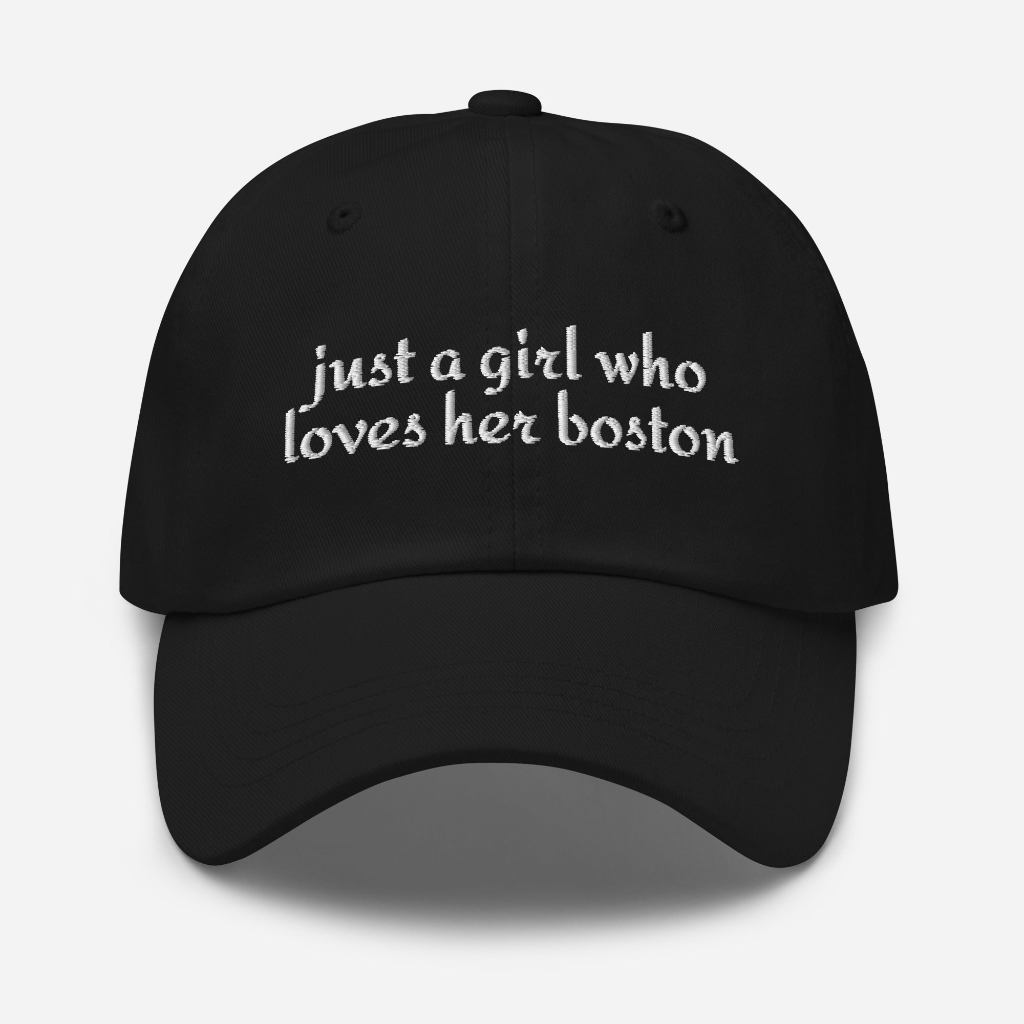 Just A Girl Who Loves Her Boston Dad Hat . Black