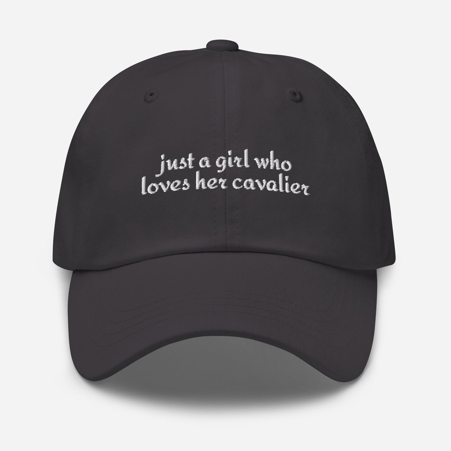 Just A Girl Who Loves Her Cavalier King Charles Spaniel Dad Hat . Dark Grey