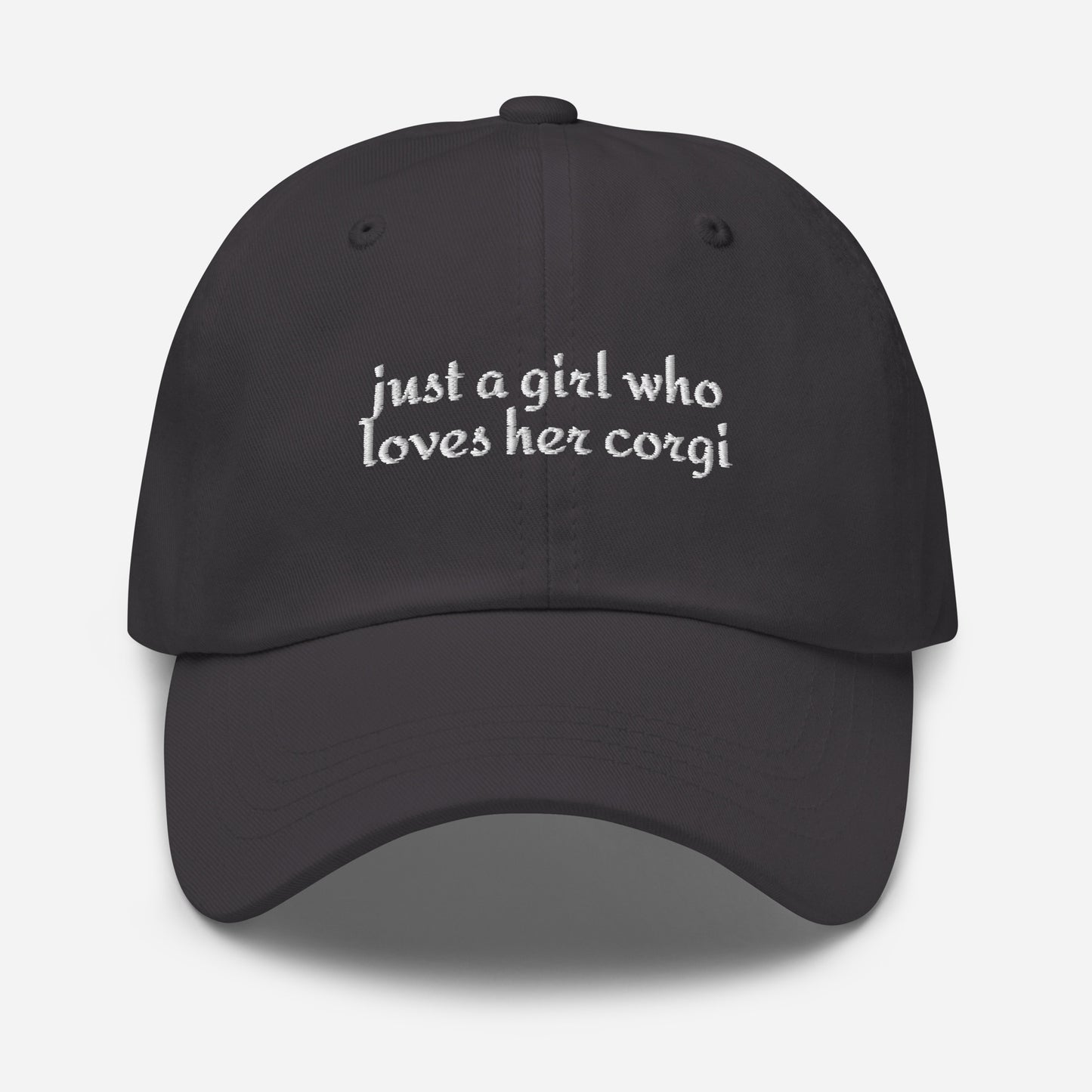 Just a Girl Who Loves Her Corgi Dad Hat . Dark Grey