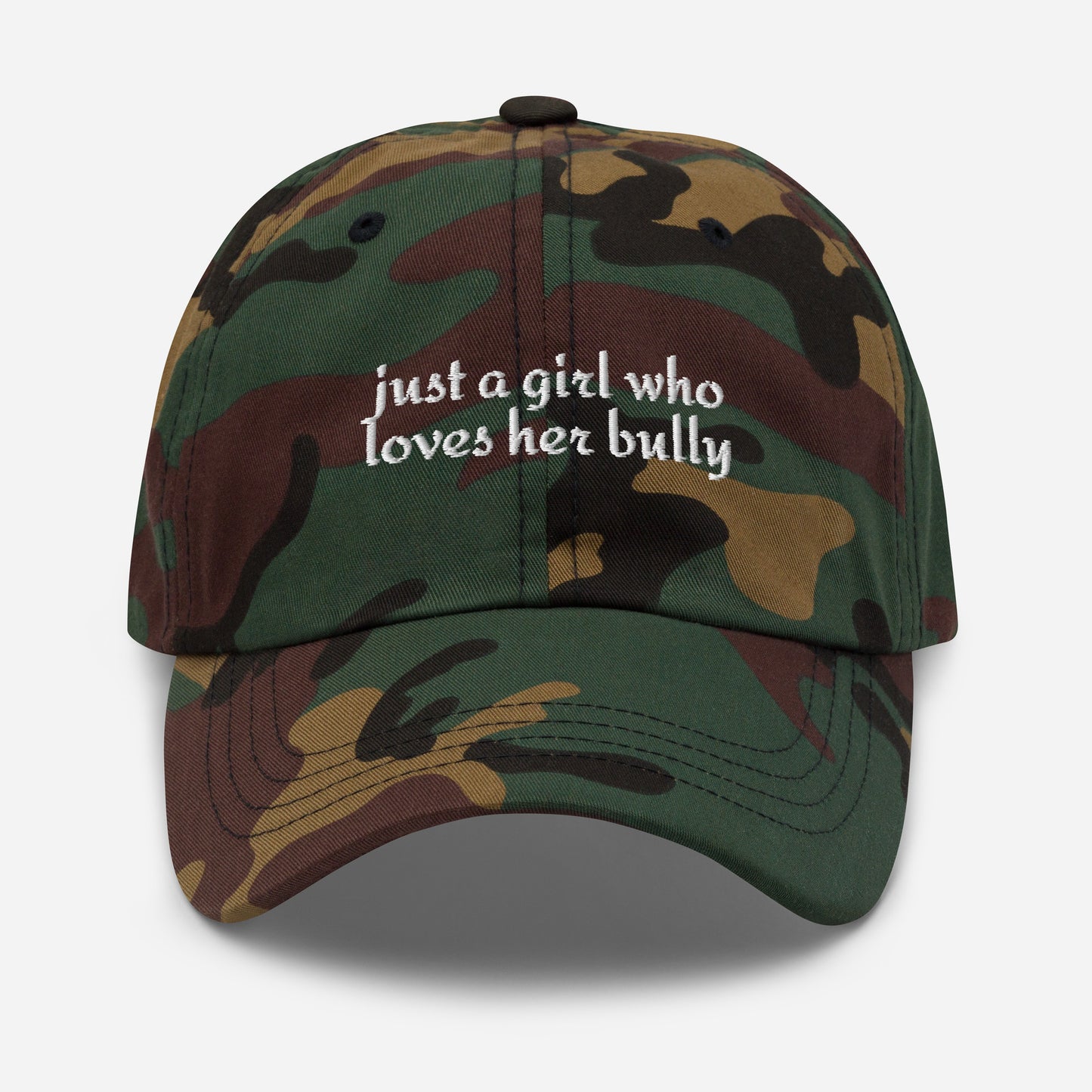 Just A Girl Who Loves Her Bully Bull Terrier Dad Hat . Green Camo