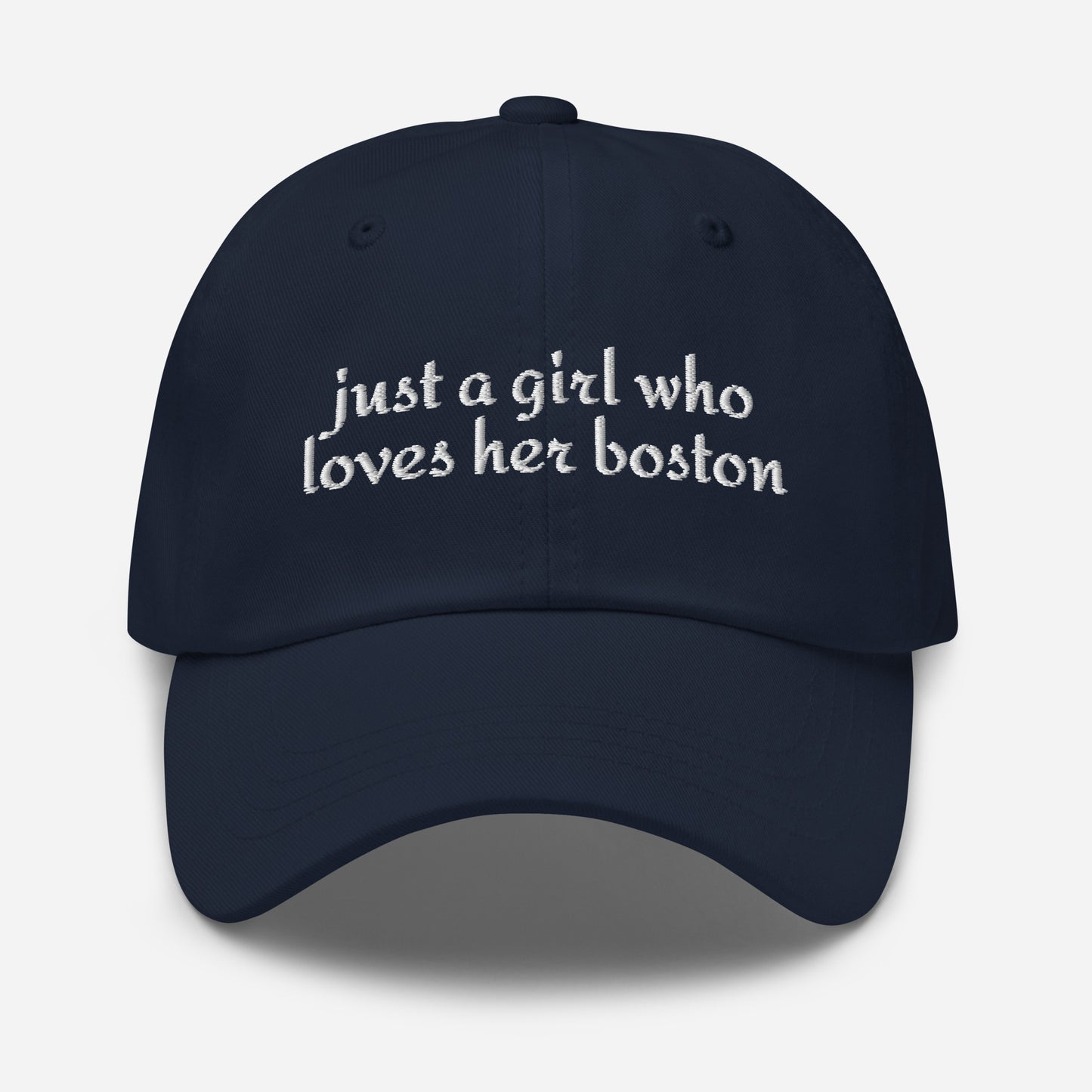 Just A Girl Who Loves Her Boston Dad Hat . Navy
