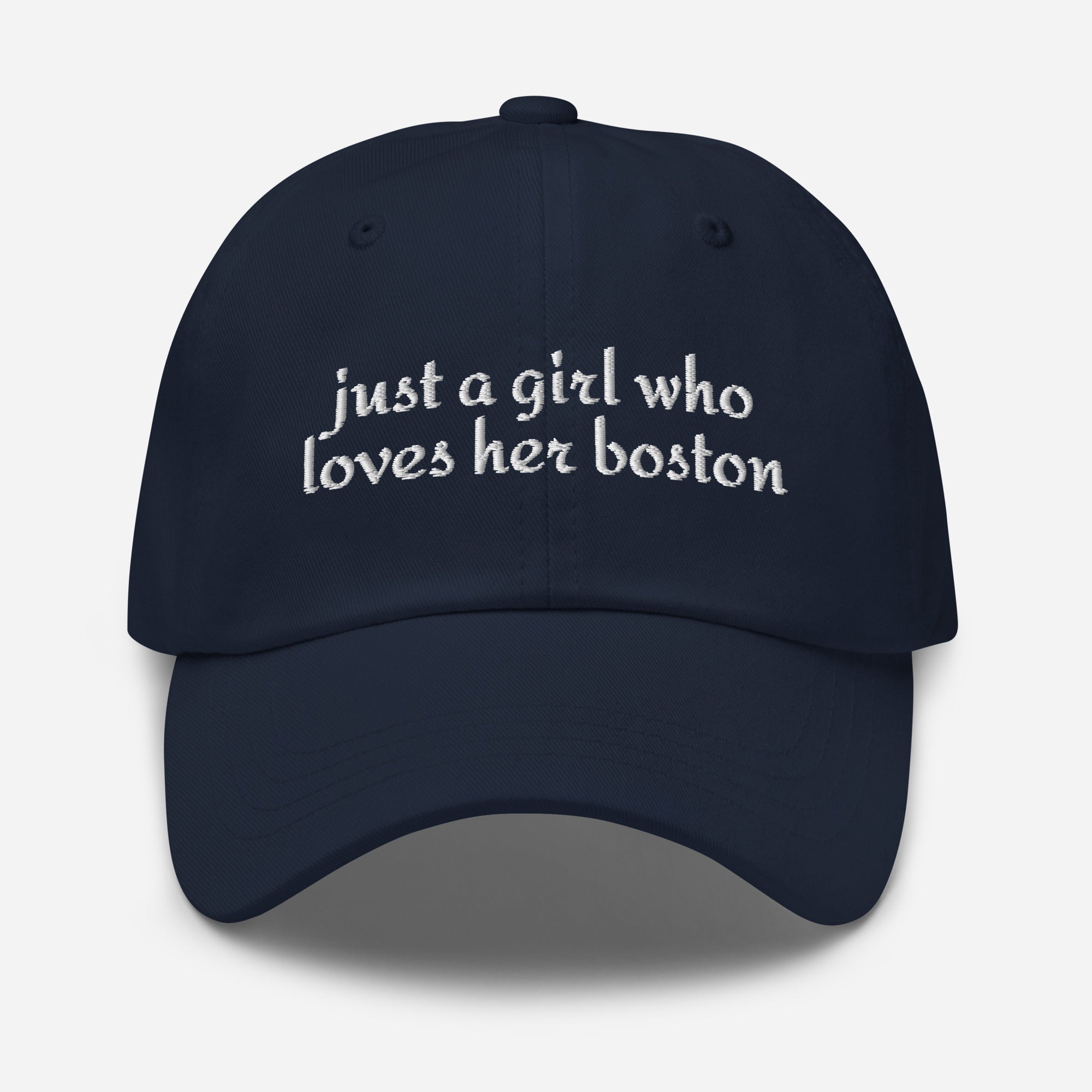 Just A Girl Who Loves Her Boston Dad Hat . Navy
