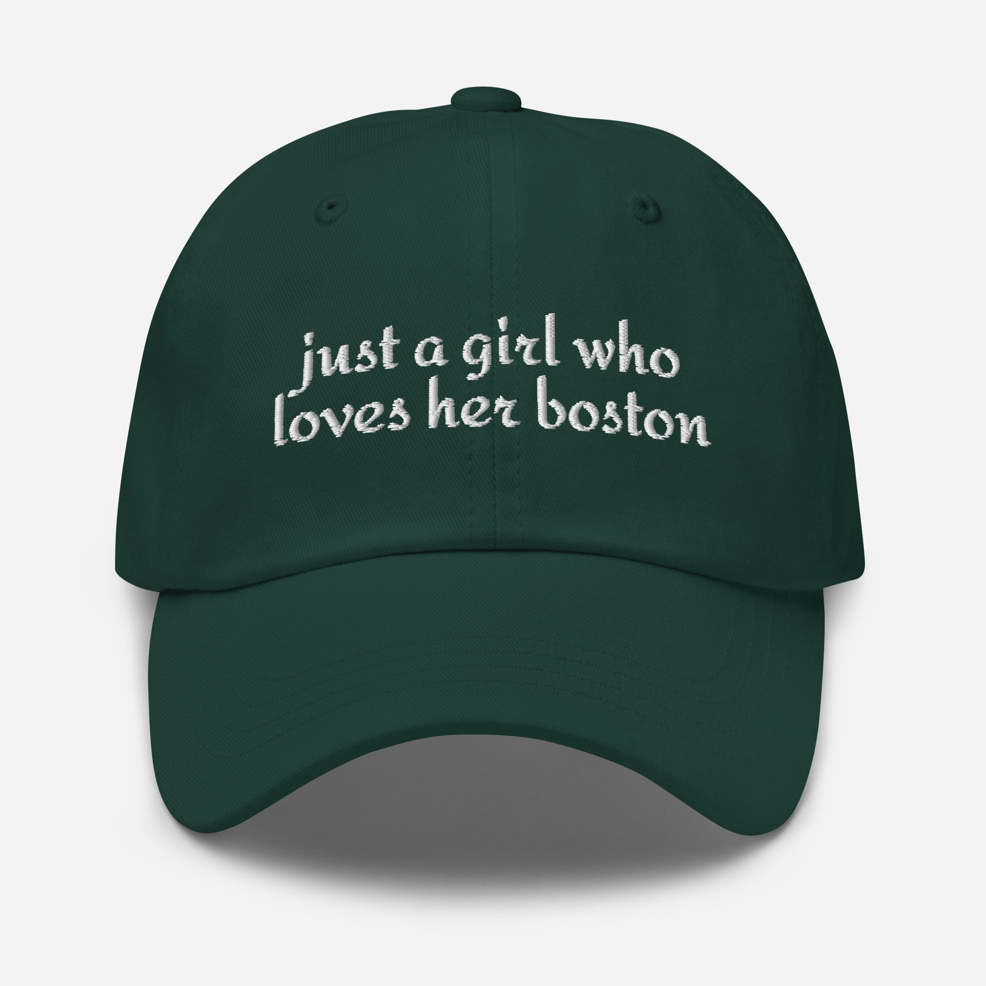 Just A Girl Who Loves Her Boston Dad Hat . Spruce