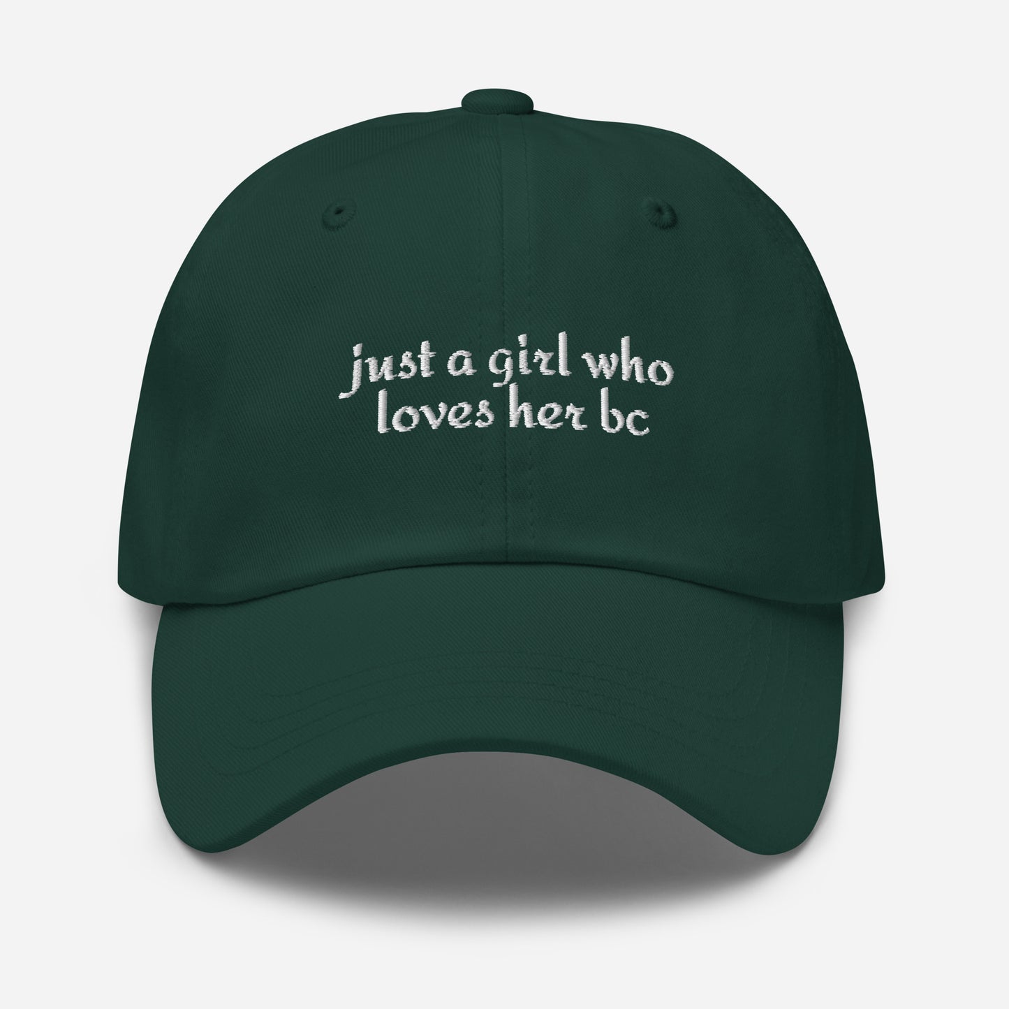 Just A Girl Who Loves Her Border Collie BC Dad Hat . Spruce