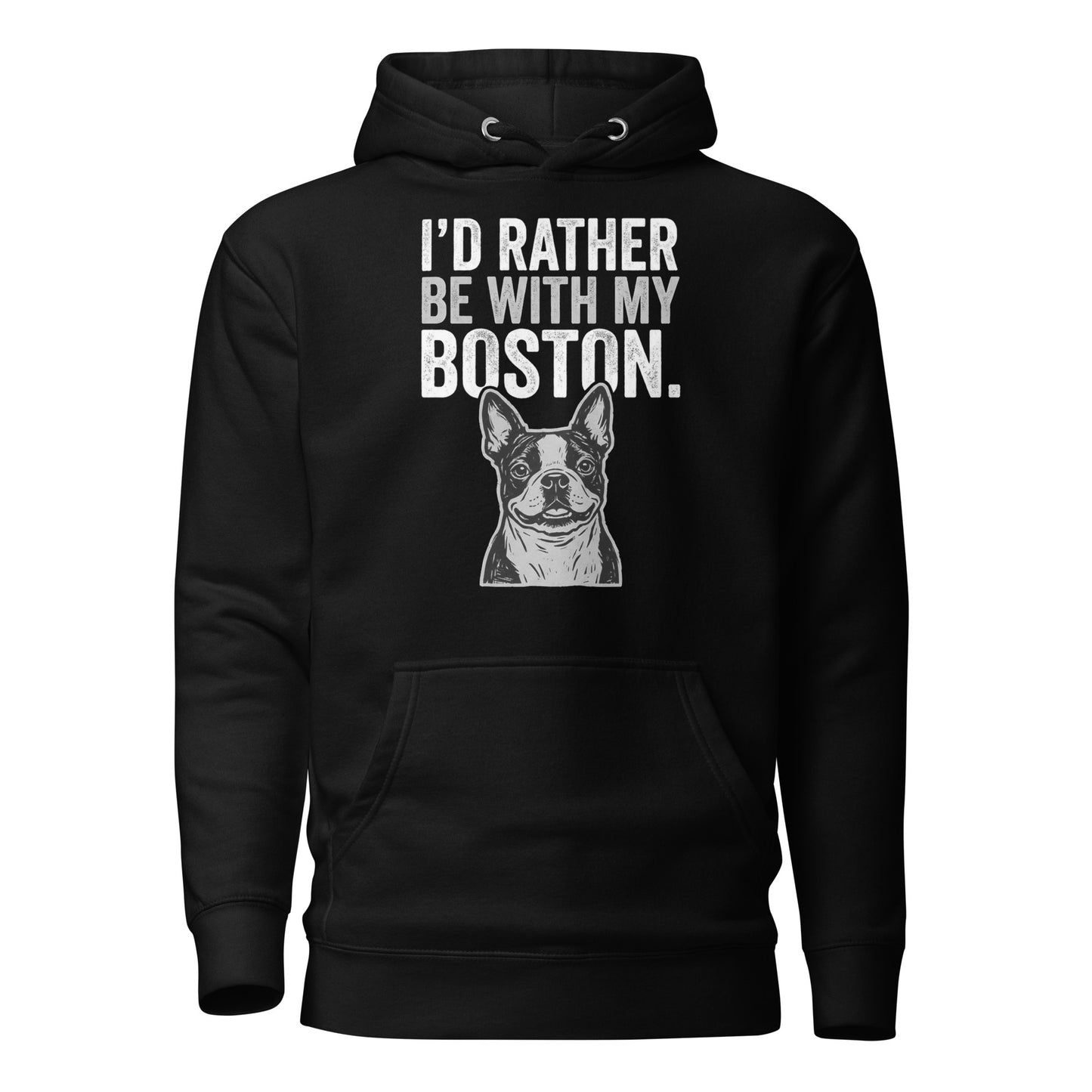 I'd Rather Be With My Boston Unisex Hoodie . Black