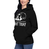 Not Today Lazy Boston Terrier Dog Unisex Hoodie .