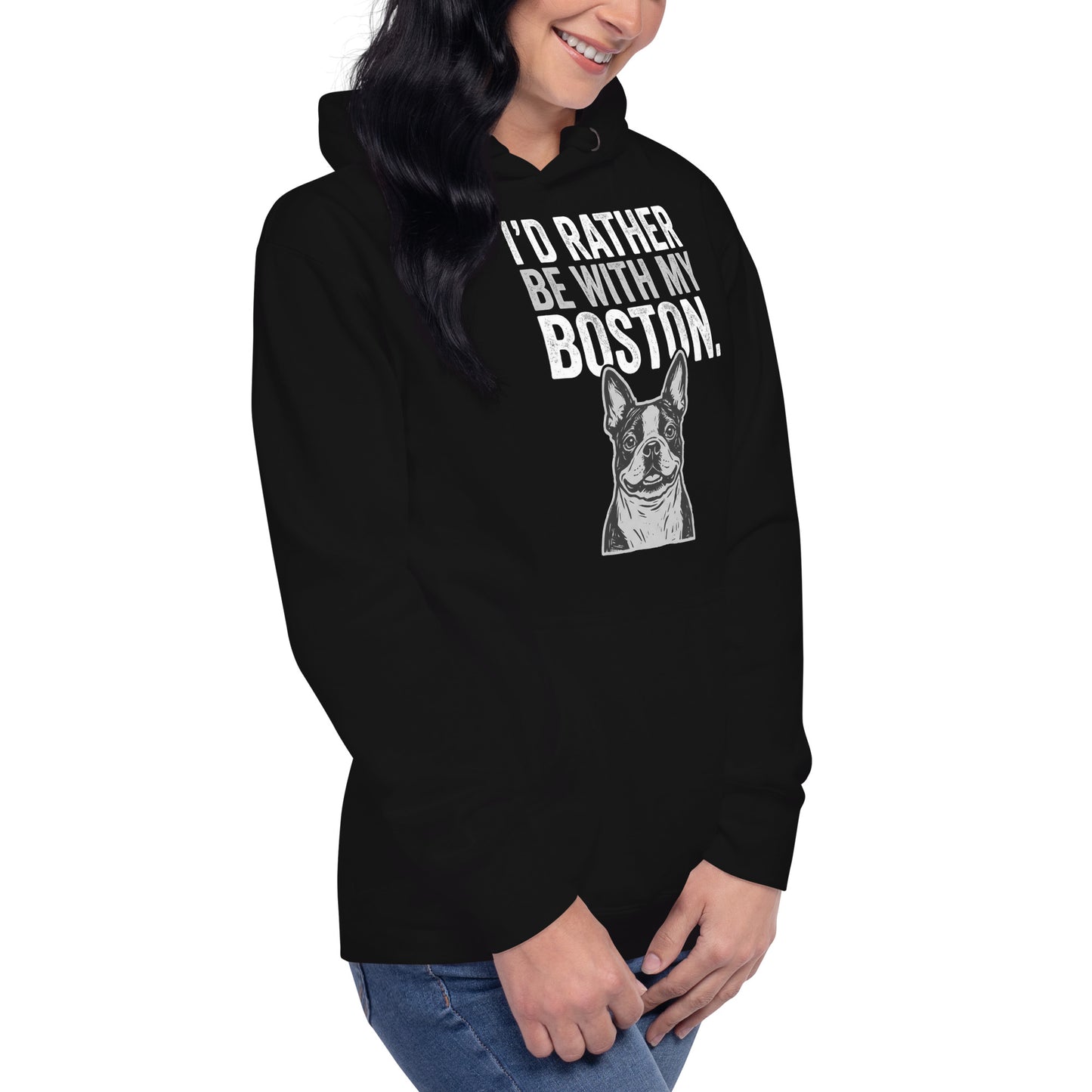 I'd Rather Be With My Boston Unisex Hoodie .
