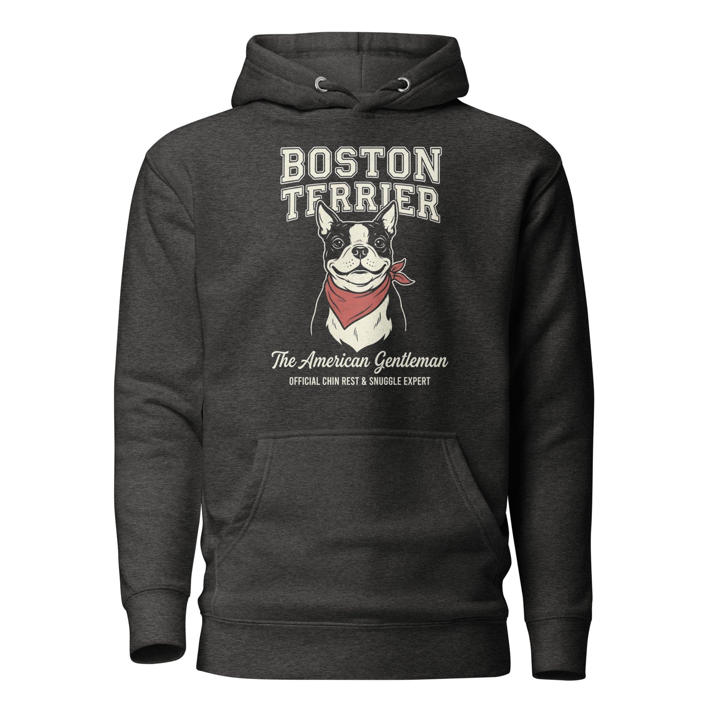 Boston Terrier “The American Gentleman” Chin Rest & Snuggle Expert Unisex Hoodie . Charcoal Heather