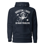 Houston, I Have So Many Problems - Funny Boston Terrier Astronaut Unisex Hoodie . Navy Blazer