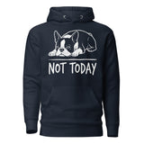 Not Today Lazy Boston Terrier Dog Unisex Hoodie . Navy Blazer