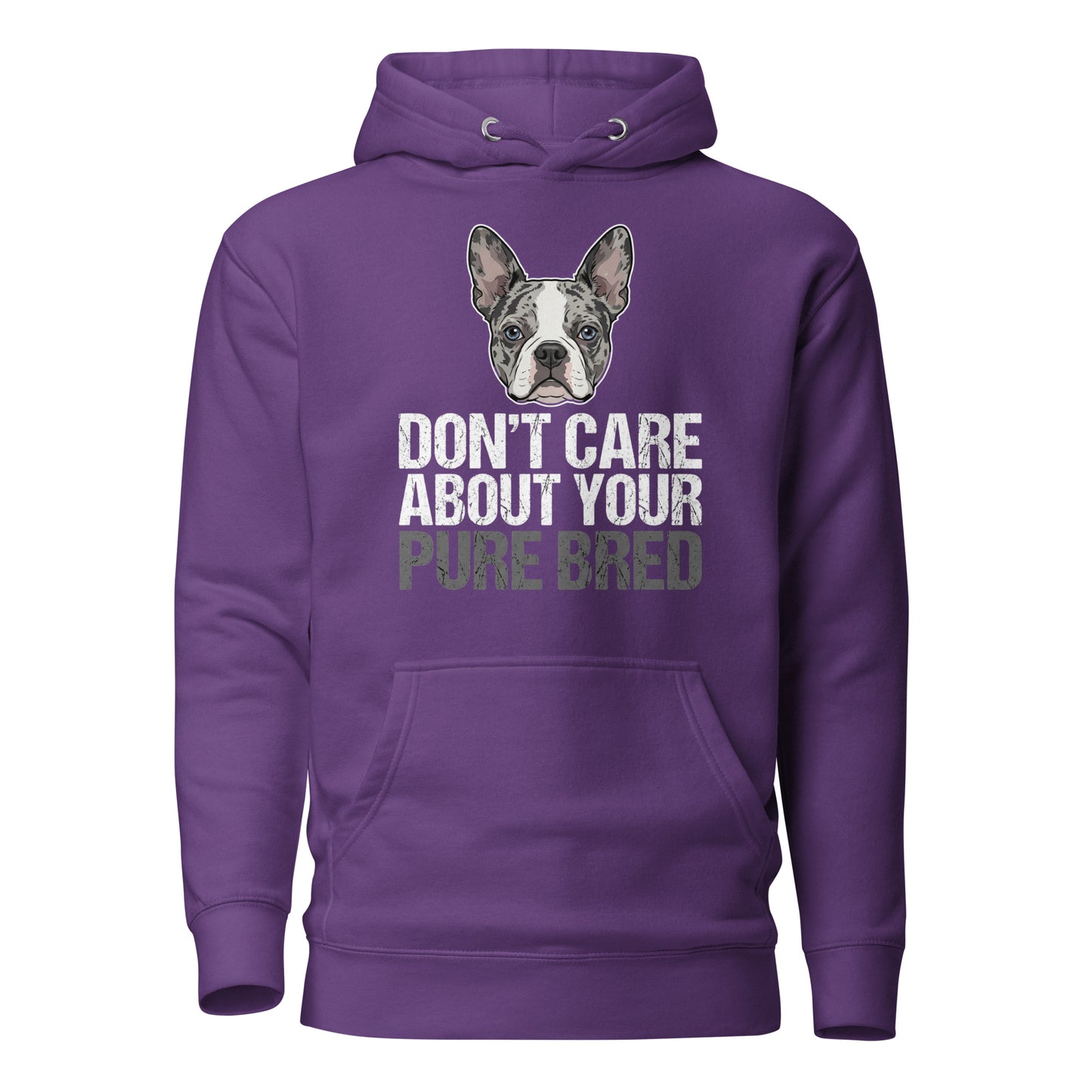 Merle Boston Terrier Dog - Don't Care About Your Pure Bred Unisex Hoodie . Purple